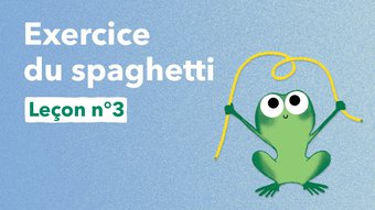 Image de L'école de la grenouille - L'exercice du spaghetti