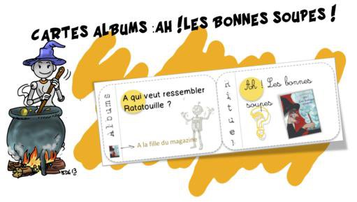 Cartes albums: Ah! Les bonnes soupes ! par Bout de gomme - jenseigne.fr