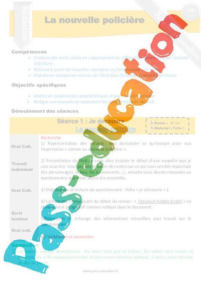 Ecrire un récit / nouvelle policière – CM1 – CM2 – Rédaction