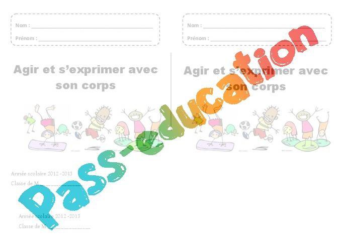 Imprimer Page De Garde Registre D'appel Maternelle Agir et s’exprimer avec son corps – Page de garde – Maternelle – Petite